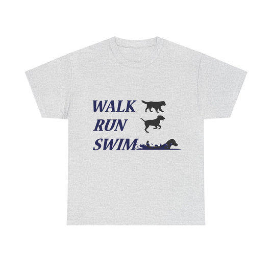 WALK RUN SWIM - Unisex Heavy Cotton Tee