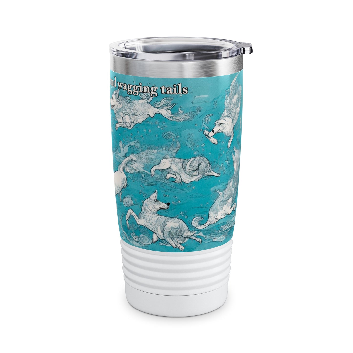 HAPPINESS IS WET FUR AND WAGGING TAILS - Ringneck Tumbler, 20oz