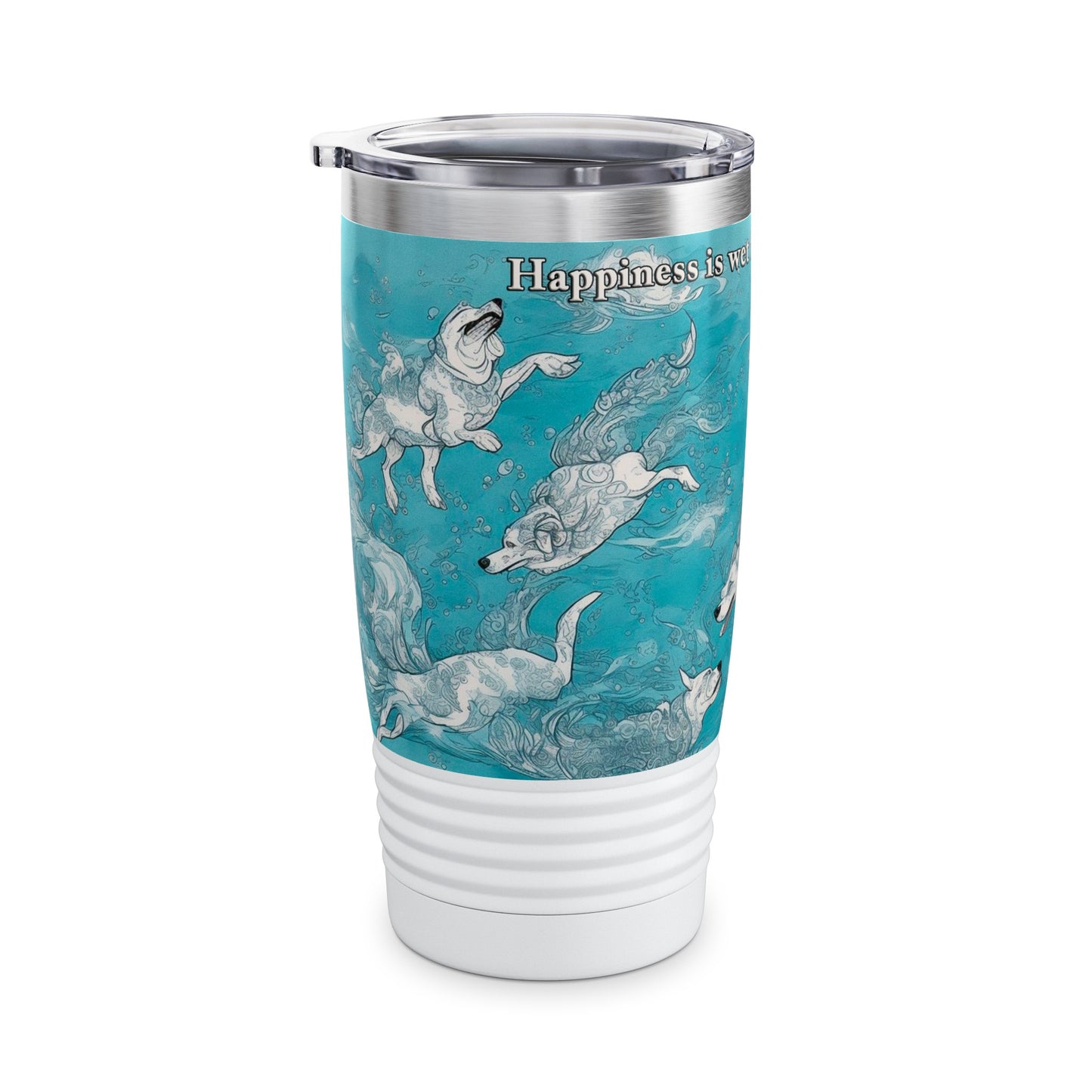 HAPPINESS IS WET FUR AND WAGGING TAILS - Ringneck Tumbler, 20oz