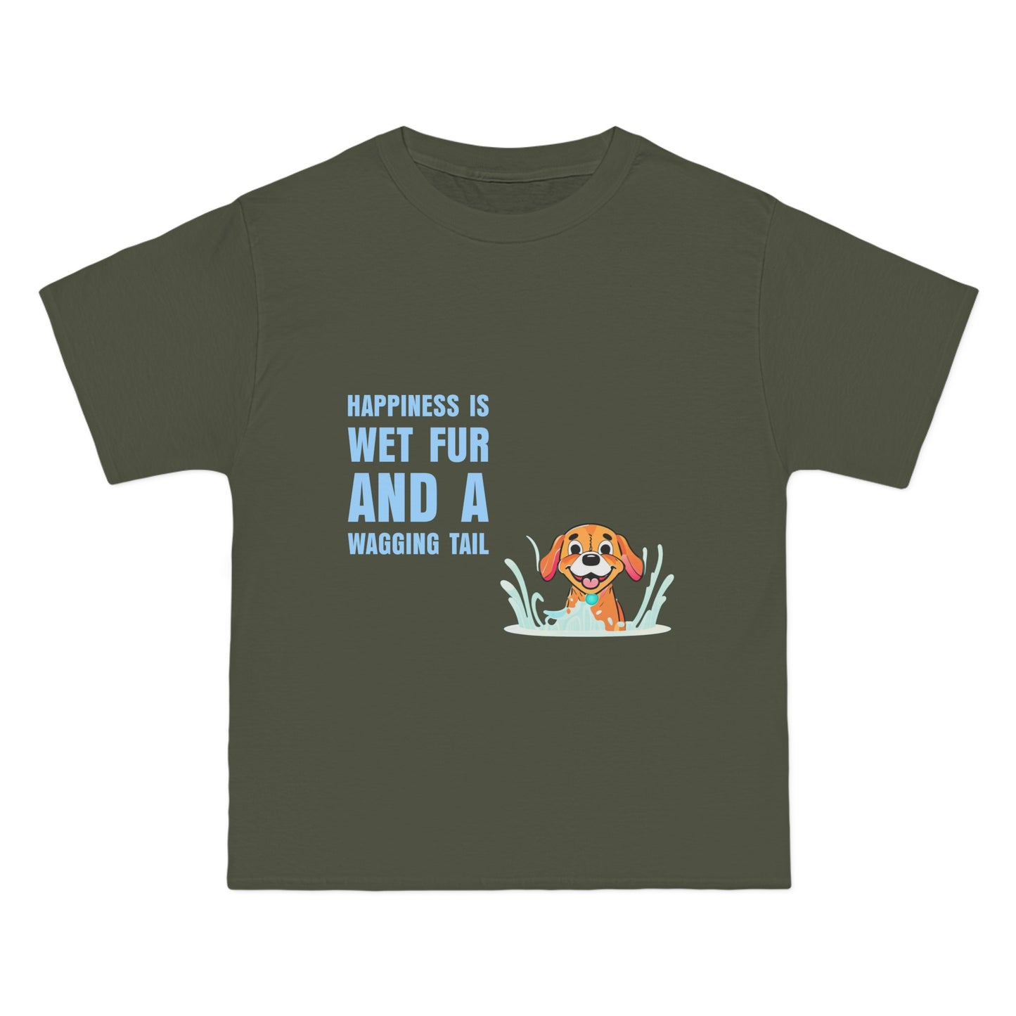 HAPPINESS IS WET FUR AND WAGGING TAILS  - Beefy-T®  Short-Sleeve T-Shirt